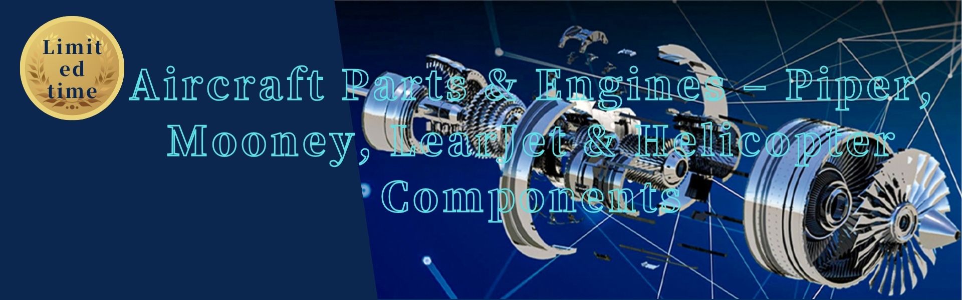 Aircraft Parts & Engines – Piper, Mooney, LearJet & Helicopter Components